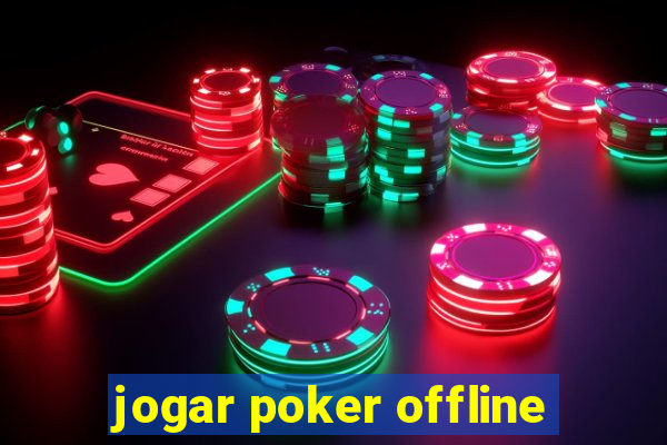 jogar poker offline